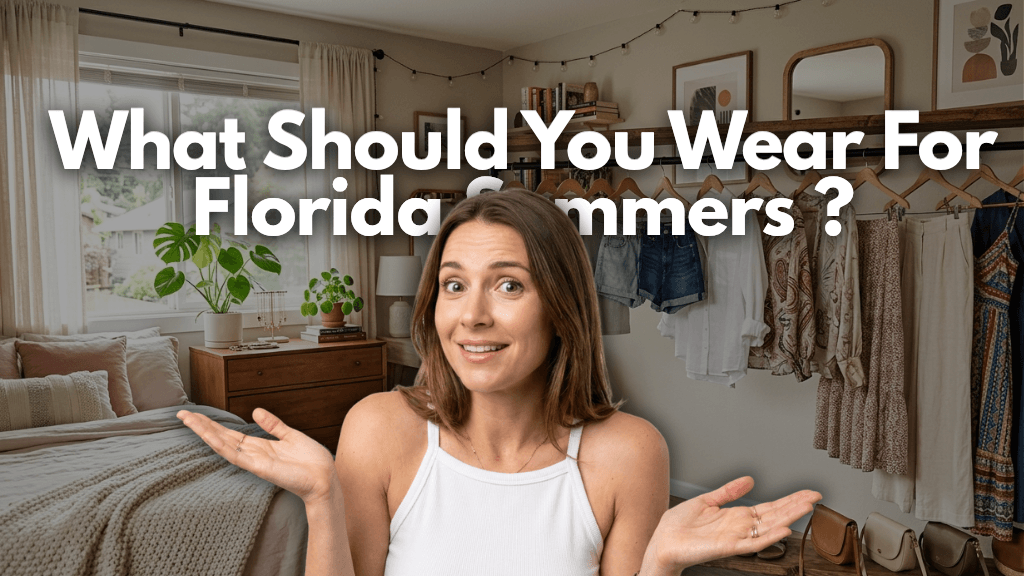 Florida summer outfits every women should know